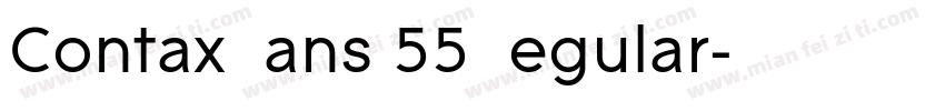 Contax Sans 55 Regular字体转换